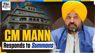 CM Mann Responds to Akal Takht Summons, Requests Live Telecast | Will Appear Barefoot on Jan 15