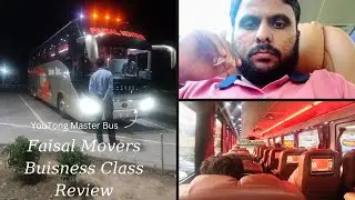 Faisal Movers Business Class|Youtong Bus Review