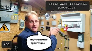 Safe isolation in the real world. | Domestic single phase.  (61)