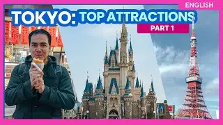 TOKYO: Top 35 BEST THINGS TO DO & Tourist Spots (PART 1) &bull; ENGLISH &bull; The Poor Traveler in Japan