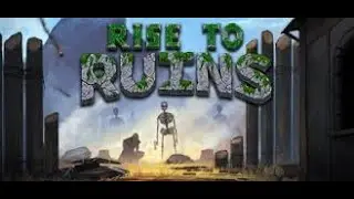 Let's Test: Rise to Ruins #1 - Der &Uuml;berlebenskampf beginnt