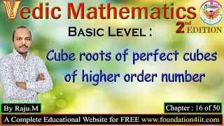 Cube roots of Perfect cubes of Higher order Number || Vedic Maths Trick # 16 ||