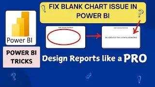 FIX Blank chart Issue in Power BI 📊 | Show Alternate Text When Chart has No Data