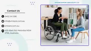 VM Kare Support Services &ndash; NDIS Provider in Sydney and Melonba
