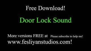 Door Lock Free Sound Effect (Various Versions!)