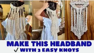 DIY Macrame Headband | 3 Knots - Endless Beauty