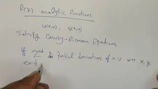Analytic functions and Cauchy-Riemann equations