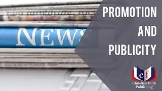 Book Promotion and Publicity, What Works?