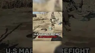 U.S. Marines Firefight In Afghanistan