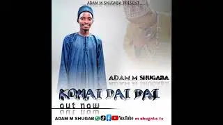 ADAM M SGB KOMAI DAIDAI OUT NOW