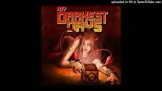 My Darkest Days - Move Your Body