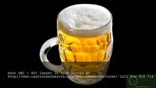 best DWI - DUI lawyer in East Aurora NY