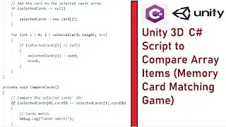 Unity 3D C# Script to Compare Array Items|Eg. of Memory Card Matching Game:Compare Cards for a match
