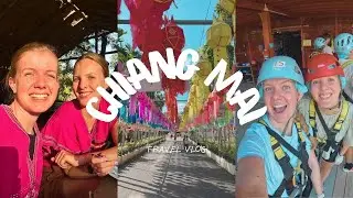 Thailand, Chiang Mai | VLOG