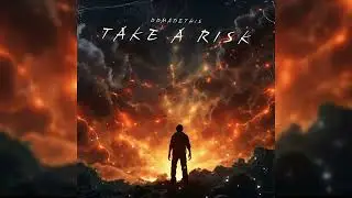 DDMADETHIS - Take A Risk (Official Audio)