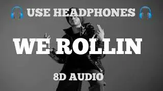 We Rollin 8D. Shubh. Use headphones 🎧