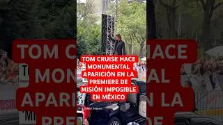 🤩 Tom Cruise sorprende a M&eacute;xico en la premiere de 'Misi&oacute;n imposible' #mileniosoft