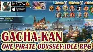 ONE PIRATE ODYSSEY: IDLE RPG  GACHAKANNN | ONEPIECE GAME 2023