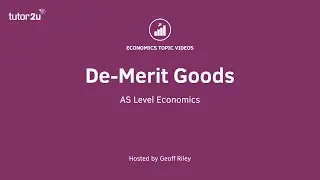 What are De-Merit Goods? - A Level and IB Economics