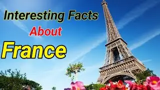 5 fun facts about France  | Most interesting facts of the World | **INTERESTING**