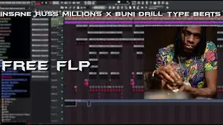 [FREE FLP] INSANE RUSS MILLIONS x BUNI Drill type beats - FL Studio 21