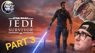 Let's Try Star Wars Jedi: Survivor!!! Part 3