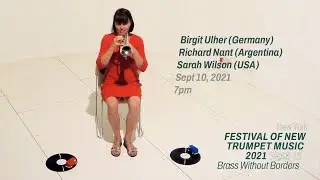 Birgit Ulher, Richard Nant, Sarah Wilson  |  FONT Music 2021