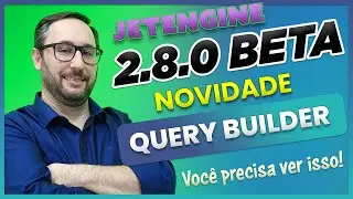 JetEngine Query Builder - Super Novidade da Versão 2.8 Beta