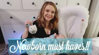 TOP 10 NEWBORN MUST HAVES!!