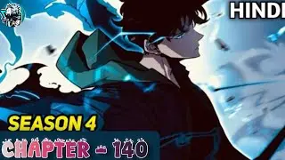 Solo Leveling Season 04 CHAPTER - 140 Explained in Hindi.Solo Leveling Explained in Hindi.