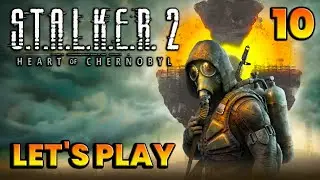 S.T.A.L.K.E.R. 2: Heart of Chornobyl - Lets Play Part 10: The Big Score