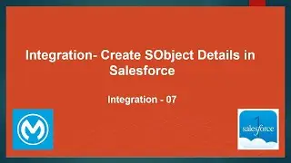 Mulesoft Tutorials | Create SObject Details in Salesforce - Part 08 | Integration | NetBook | P43