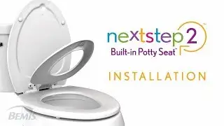 Installation: NextStep2&trade; Built-In Potty Seat&trade;