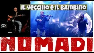 Nomadi - Il vecchio e il bambino - Cremona 24/1/2026