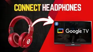 Как подключить Bluetooth-наушники к Google TV
