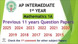 AP inter 1st Year Maths 1A 2025 to 2015 previous 11 year Question Papers IPE Andhra Intermediate