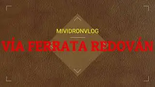 V&iacute;a Ferrata Redov&aacute;n- Redov&aacute;n/Alicante #Mividronvlog #DjiMini2