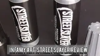 INFAMY ART STREET SLAYER REVIEW