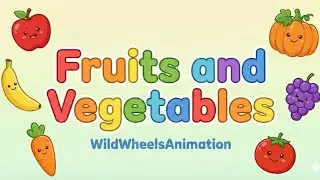Fruits and Vegetables for Kids 🍎🥕 | Healthy Food Learning | Preschool Educational Video 
