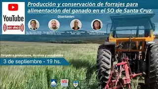 Producci&oacute;n y conservaci&oacute;n de forrajes para alimentaci&oacute;n del ganado en el SO de Santa Cruz