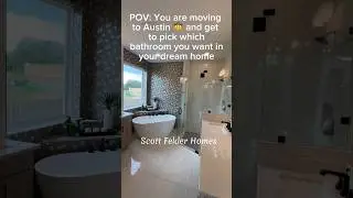 Scott Felder Homes vs. Highland Homes - which bathroom would you pick? #shorts #austin #dreamhome
