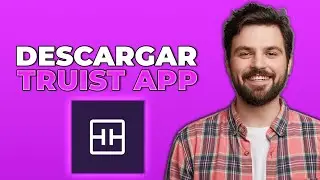 C&oacute;mo descargar la app de Truist y iniciar sesi&oacute;n | 2025