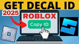 How to Get Decal ID in Roblox - Copy Image ID - 2025 Update
