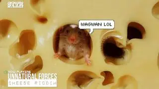 [Dubstep] Unnatural Forces - Cheese Riddim