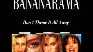 Bananarama   Don't Throw It All Away mp4