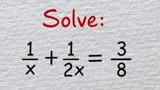 Simple Algebraic Equation (Fraction) | Can You Solve It? - SAT, ACT Math 