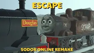 Escape (Sodor Online Remake)
