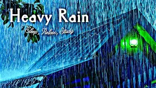 3 Hours of Heavy Rain Storm🌧️Deep Sleep, Calm Rain Aura & Total Relaxation#asmr #deepsleep #relaxing