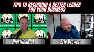 Tips to becoming a better leader for your business | Eric Brewer