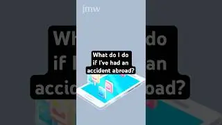 Have You Had an Accident Abroad?